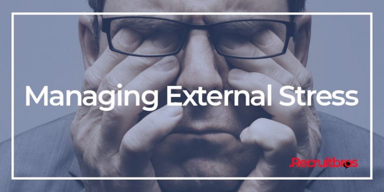 Managing External stress