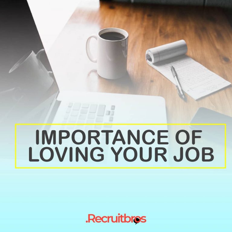 Importance of loving your job