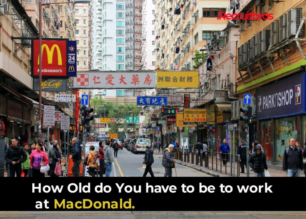 How Old Do You Have To Be To Work at McDonald’s? How Old Do You Have To Be To Work at McDonald's