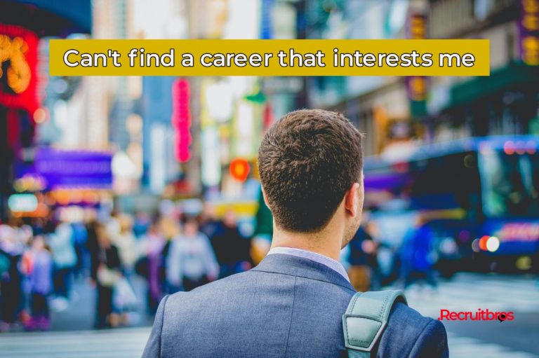 Can’t Find a Career that Interests Me