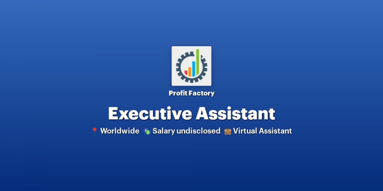 Executive Assistant at Profit Factory