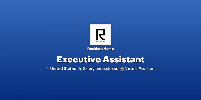 Executive Assistant at Resident Home