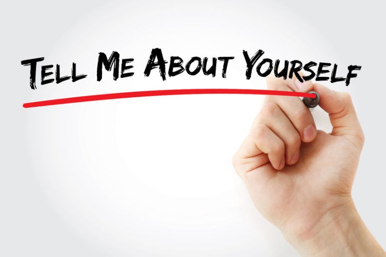 Tell Me A Little Bit About Yourself